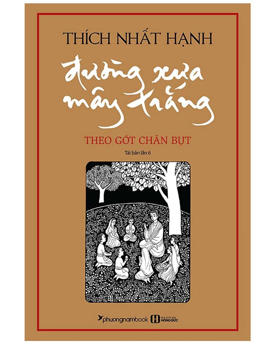 Đường Xưa Mây Trắng - Theo Gót Chân Bụt (Bìa Cứng)