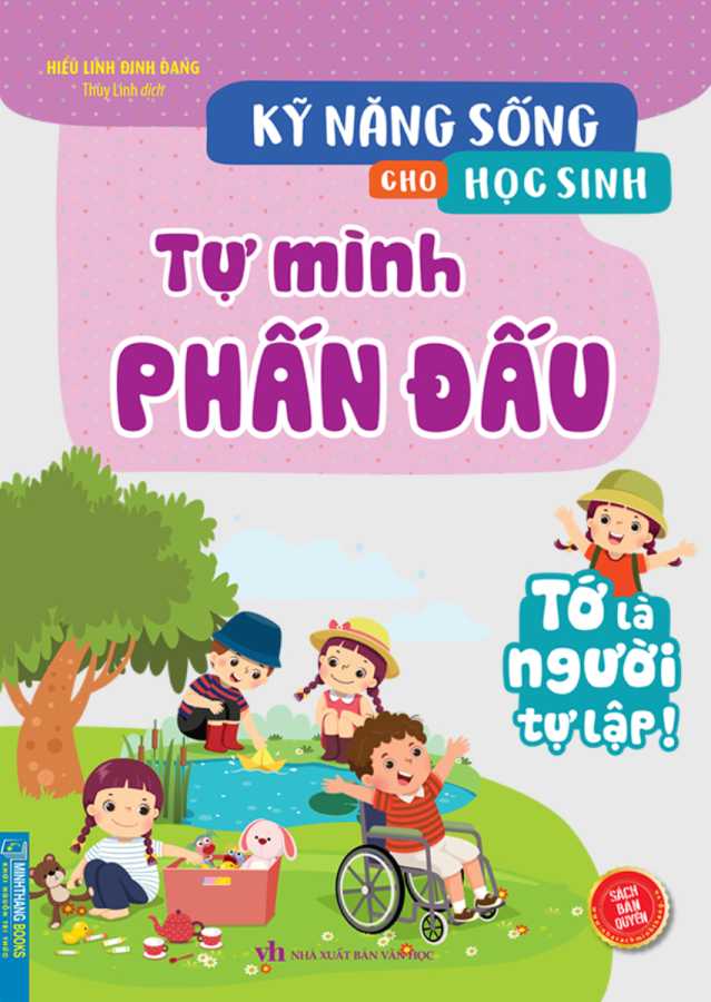 Kỹ Năng Sống Cho Học Sinh - Tự Mình Phấn Đấu