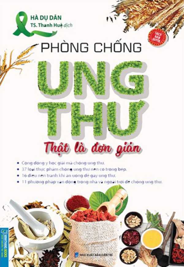 Phòng Chống Ung Thư Thật Là Đơn Giản