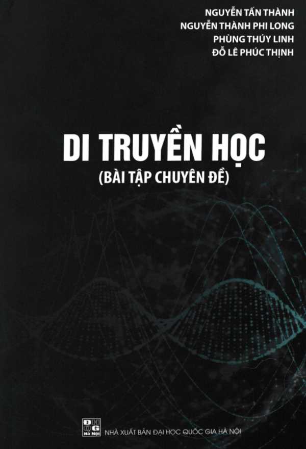 DI TRUYỀN HỌC - BÀI TẬP CHUYÊN ĐỀ