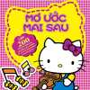 HELLO KITTY - MƠ ƯỚC MAI SAU