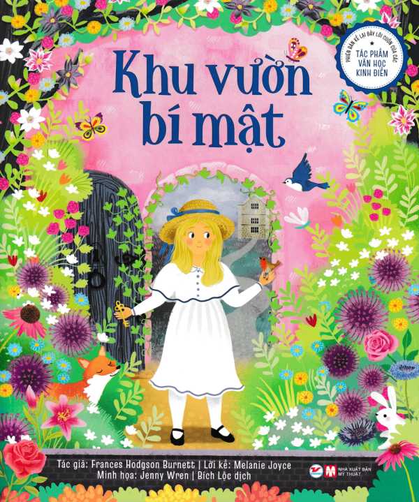 PHIÊN BẢN KỂ LẠI ĐẦY LÔI CUỐN CỦA TÁC PHẨM VĂN HỌC KINH ĐIỂN - KHU VƯỜN BÍ MẬT