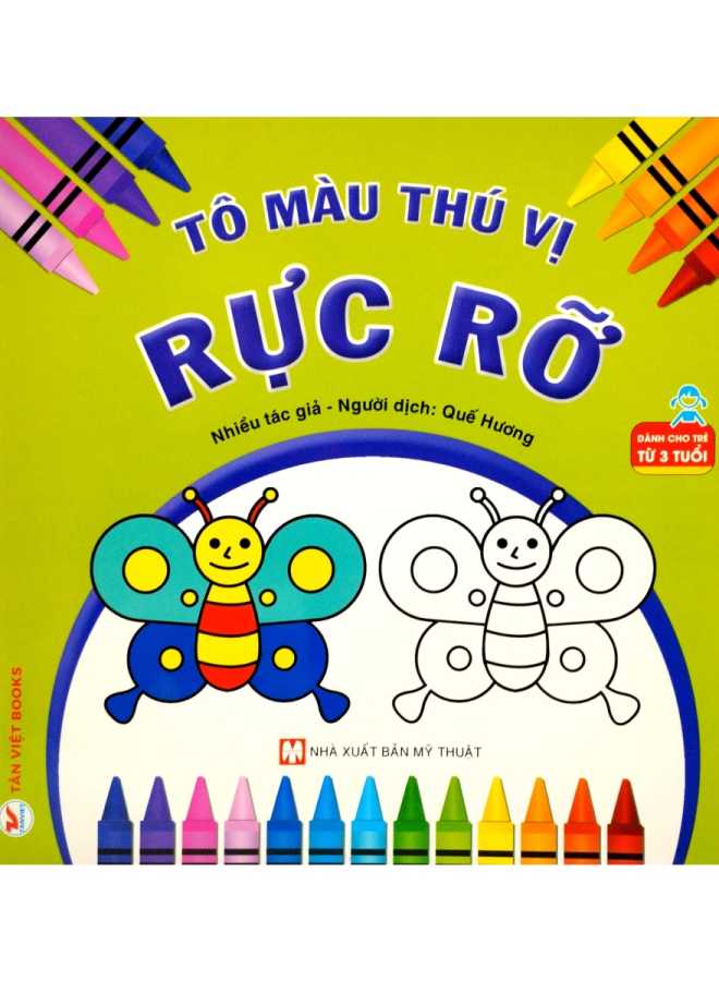 TÔ MÀU THÚ VỊ - RỰC RỠ (DÀNH CHO TRẺ TỪ 3 TUỔI)