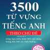 3500 Từ Vựng Tiếng Anh Theo Chủ Đề