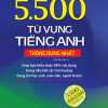 5500 Từ Vựng Tiếng Anh Thông Dụng Nhất (Bản Màu)