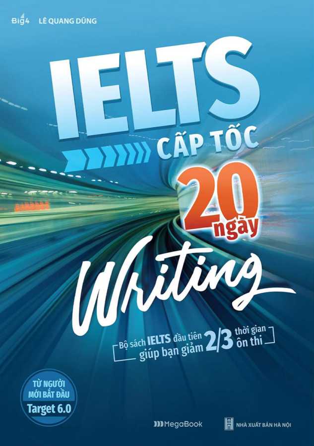 IELTS Cấp Tốc - 20 Ngày Writing