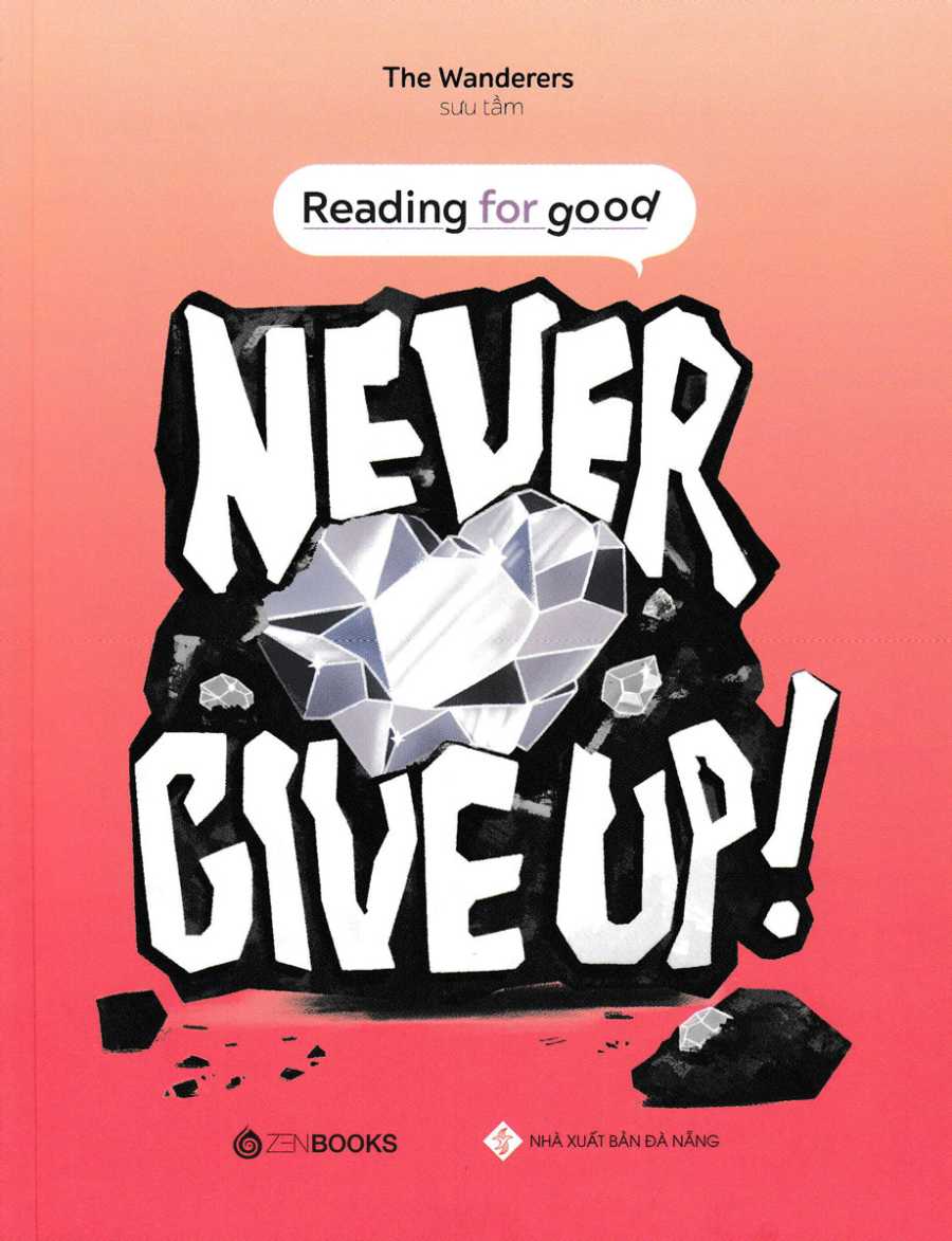 Reading For Good - Never Give Up!