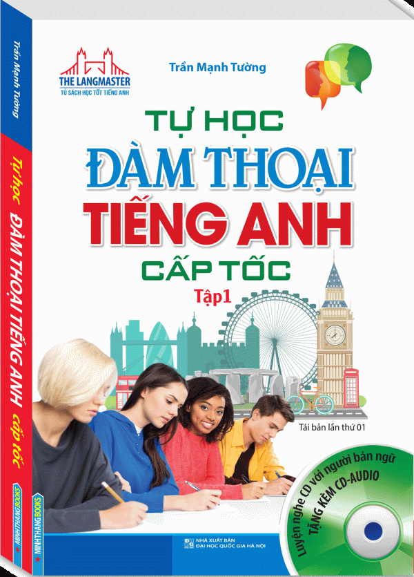 The Langmaster - Tự Học Đàm Thoại Tiếng Anh Cấp Tốc Tập 1 (Tái Bản Kèm CD)