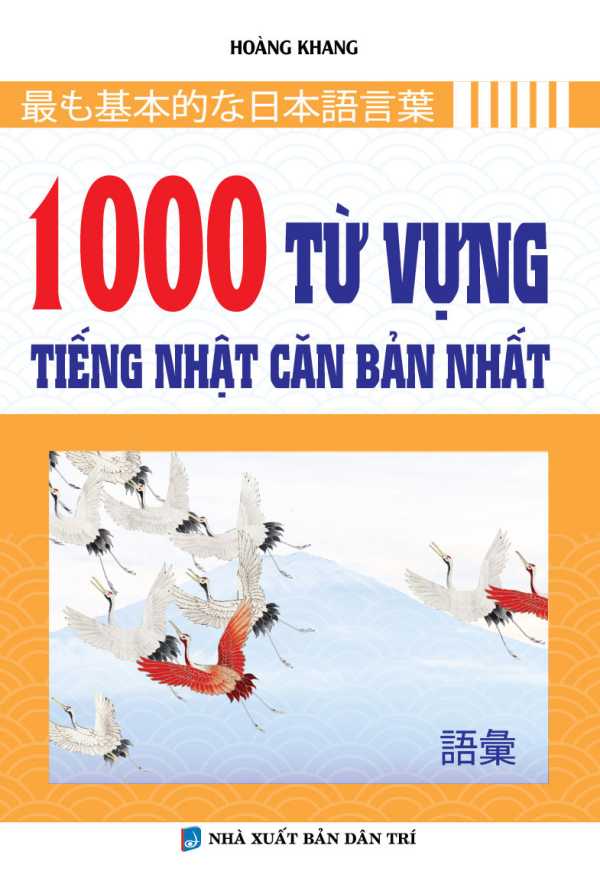 1000 Từ Vựng Tiếng Nhật Căn Bản Nhất