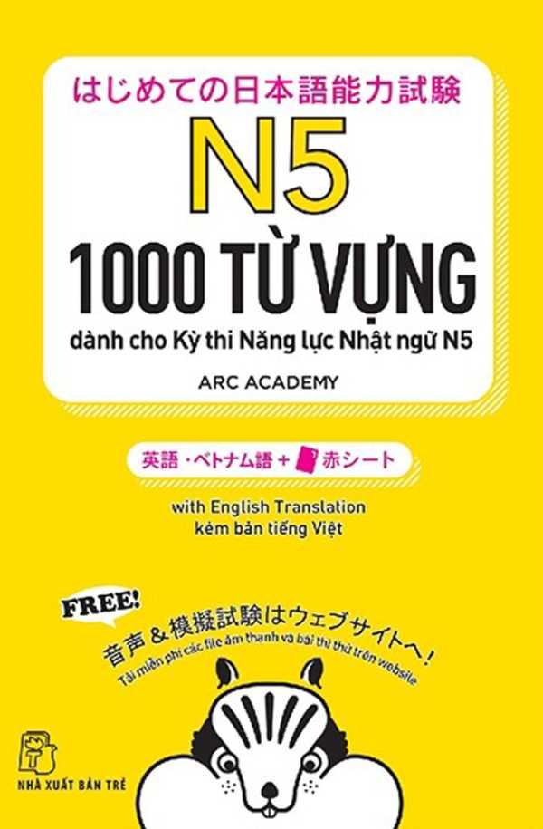 N5 - 1000 Từ Vựng Cần Thiết Cho Kỳ Thi Năng Lực Nhật Ngữ