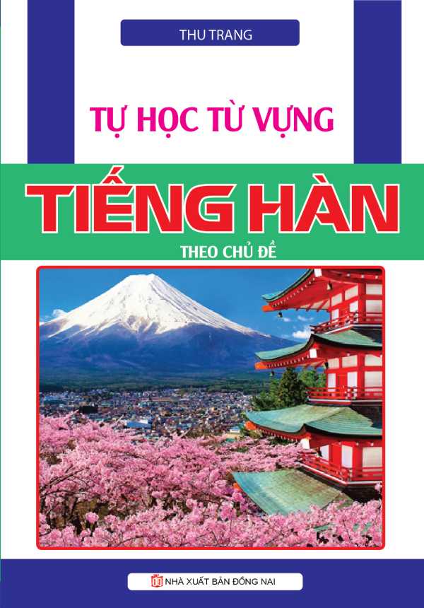 Tự Học Từ Vựng Tiếng Hàn Theo Chủ Đề