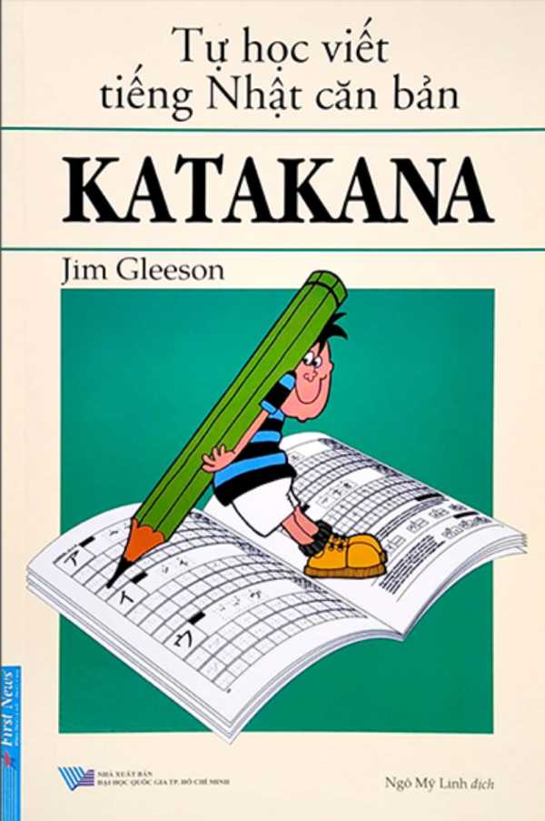 Tự Học Viết Tiếng Nhật Căn Bản Katakana