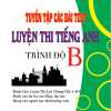 Tuyển Tập Các Bài Test Luyện Thi Tiếng Anh Trình Độ B