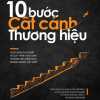 10 Bước Cất Cánh Thương Hiệu