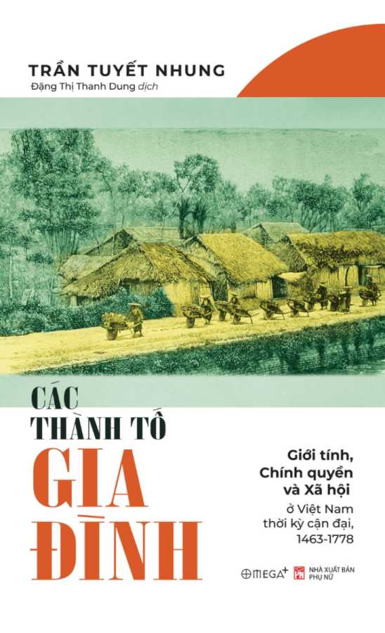 Các Thành Tố Gia Đình - Giới Tính, Chính Quyền Và Xã Hội Ở Việt Nam Thời Kỳ Cận Đại 1463-1778