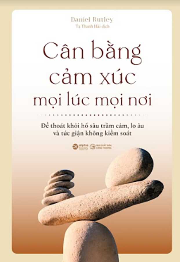 Cân Bằng Cảm Xúc Mọi Lúc Mọi Nơi