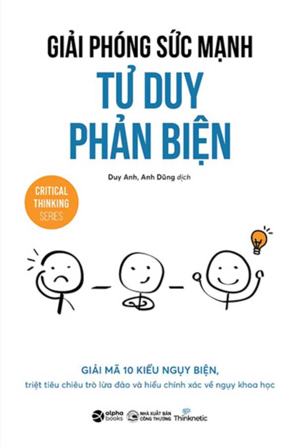 Giải Phóng Sức Mạnh Tư Duy Phản Biện