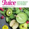 Juice - Nước Ép Mỗi Ngày Cho Cuộc Sống Tươi Trẻ