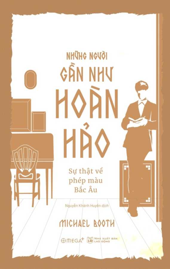 Những Người Gần Như Hoàn Hảo - Sự Thật Về Phép Màu Bắc Âu