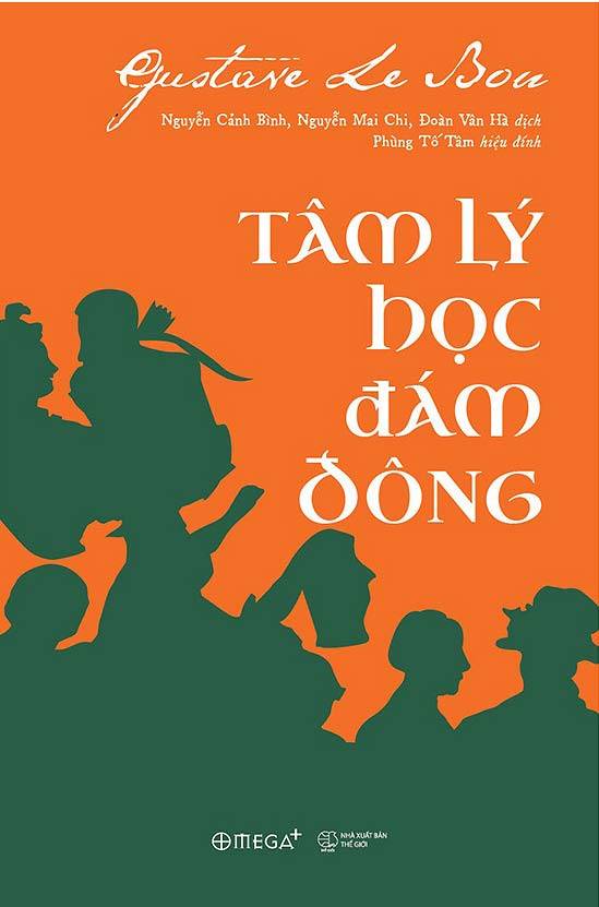 Tâm Lý Học Đám Đông (Tái Bản 2018)