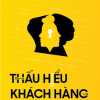 Thấu Hiểu Khách Hàng