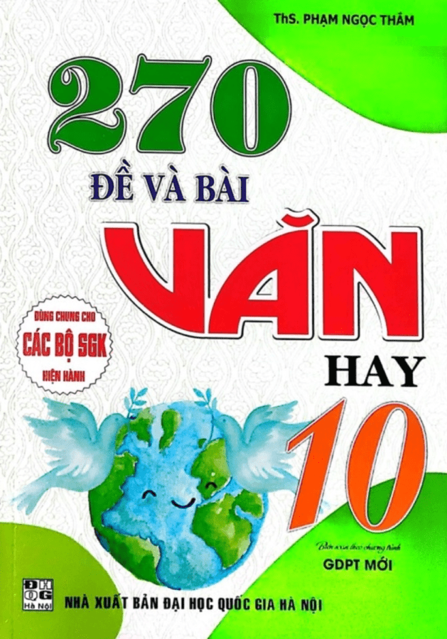 270 Đề Và Bài Văn Hay 10