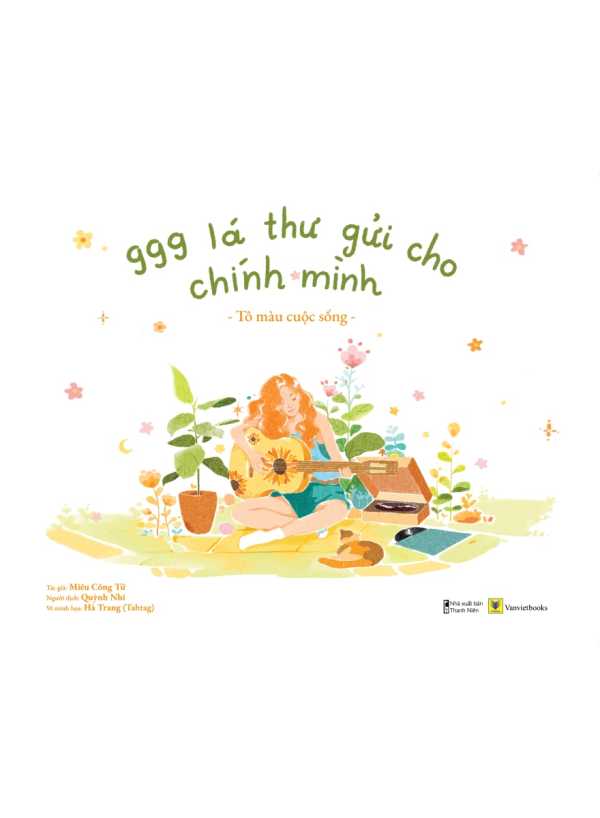 999 Lá Thư Gửi Cho Chính Mình - Tô Màu Cuộc Sống