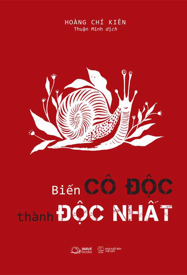 Biến Cô Độc Thành Độc Nhất