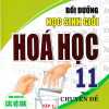 Bồi Dưỡng Học Sinh Giỏi Hóa Học 11 Theo Chuyên Đề - Tập 1: Hóa Học Đại Cương Và Vô Cơ