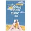 Cuộc Sống "Đếch" Giống Cuộc Đời