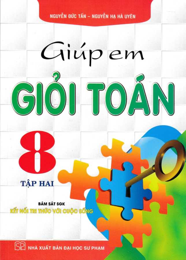 Giúp Em Giỏi Toán 8 - Tập 2 (Bám Sát SGK Kết Nối Tri Thức Với Cuộc Sống)