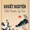 Khuất Nguyên - Nỗi Buồn Ly Tao