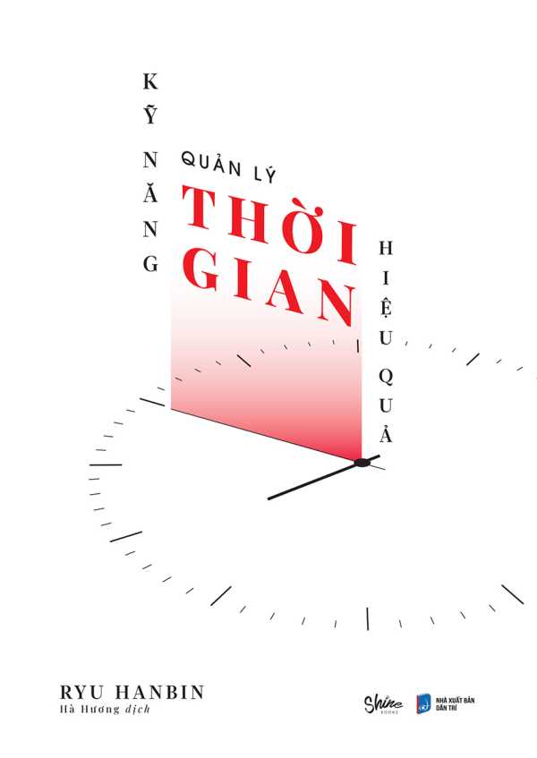 Kỹ Năng Quản Lý Thời Gian Hiệu Quả