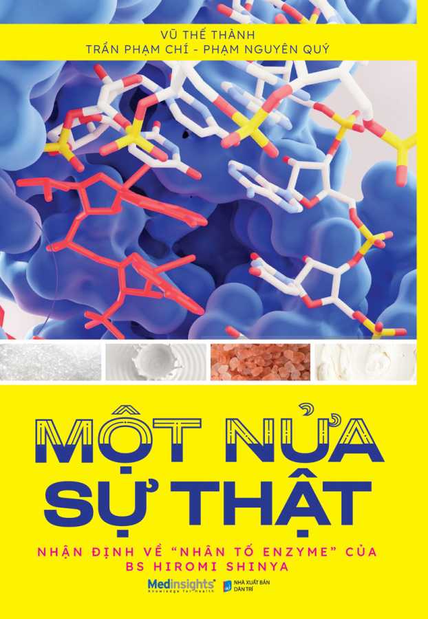 Một Nửa Sự Thật - Nhận Định Về Nhân Tố Enzyme Của BS Hiromi Shinya