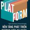 PLATFORM - Nền Tảng Phát Triền Thương Hiệu Cá Nhân