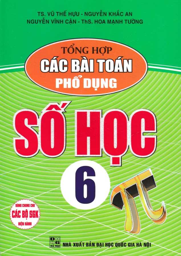 Tổng Hợp Các Bài Toán Phổ Dụng Số Học 6 (Dùng Chung Cho Các Bộ SGK Hiện Hành)