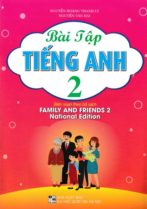 Bài Tập Tiếng Anh 2 - Bìa Hồng (Biên Soạn Theo Bộ Sách Family & Friends - National Edition)