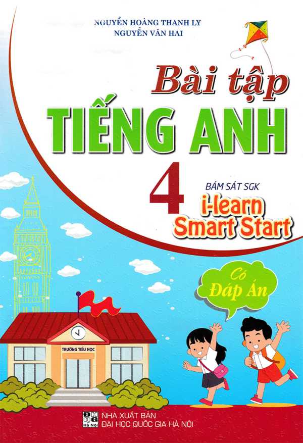 Bài Tập Tiếng Anh 4 - Bám Sát SGK I Learn Smart Start (Có Đáp Án)