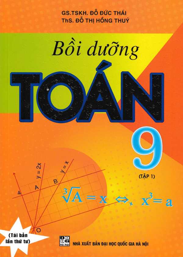 Bồi Dưỡng Toán 9 - Tập 1