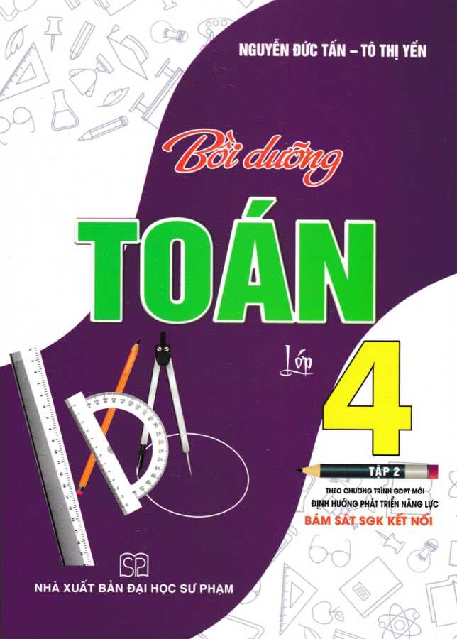 Bồi Dưỡng Toán Lớp 4 - Tập 2 (Bám Sát SGK Kết Nối)