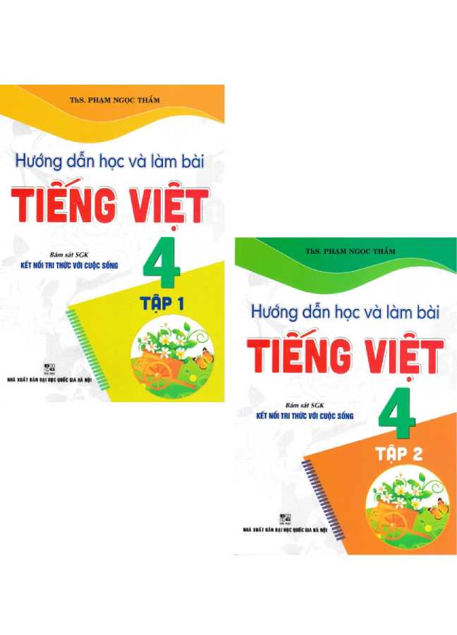 Combo Hướng Dẫn Học Và Làm Bài Tiếng Việt 4 - Tập 1 + 2 (Bám Sát SGK Kết Nối Tri Thức Với Cuộc Sống) (Bộ 2 Cuốn)