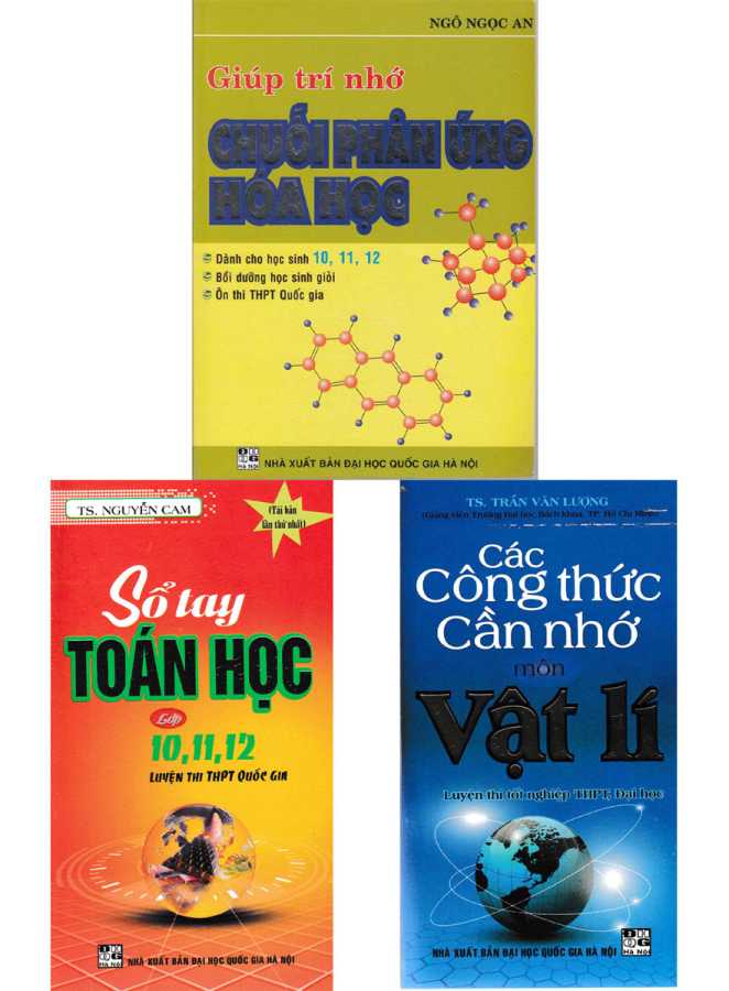 Combo Sổ Tay Toán Học Lớp 10-11-12 Luyện Thi THPT Quốc Gia + Các Công Thức Cần Nhớ Môn Vật Lí + Giúp Trí Nhớ Chuỗi Phản Ứng Hóa Học (Bộ 3 Cuốn)