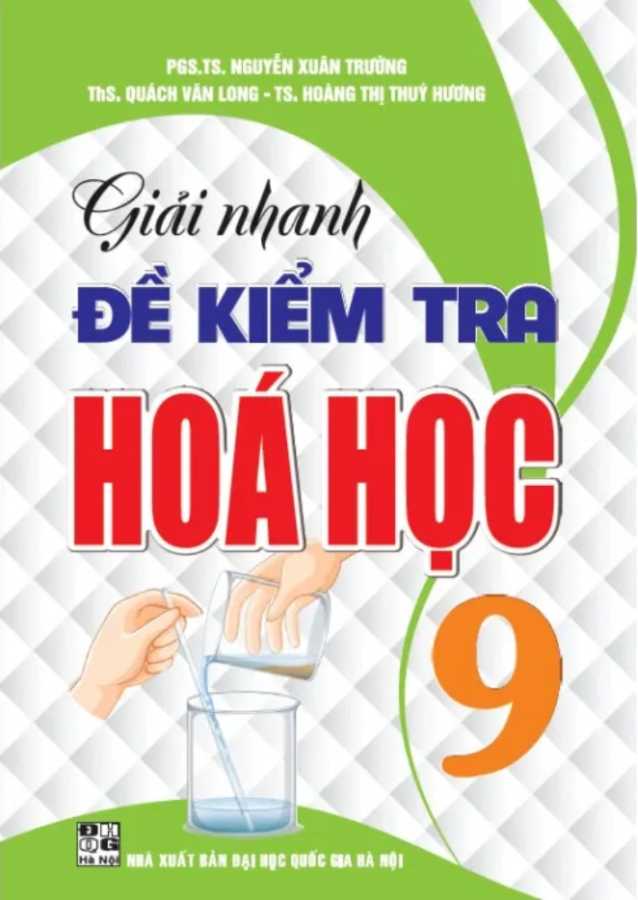 Giải Nhanh Đề Kiểm Tra Hóa Học 9