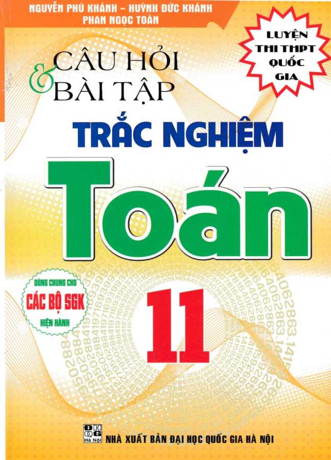 Câu Hỏi Và Bài Tập Trắc Nghiệm Toán 11 (Dùng Chung Cho Các Bộ SGK Hiện Hành)