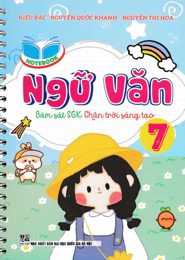 Notebook Ngữ Văn 7 (Bám Sát SGK Chân Trời Sáng Tạo)