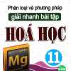 Phân Loại Và Phương Pháp Giải Nhanh Bài Tập Hóa Học 11 (Tái Bản)