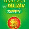 Tính Cách Và Tài Vận - Tuổi Tý