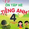 Vở Ôn Tập Hè Tiếng Anh 4 (Theo Chương Trình Thí Điểm)