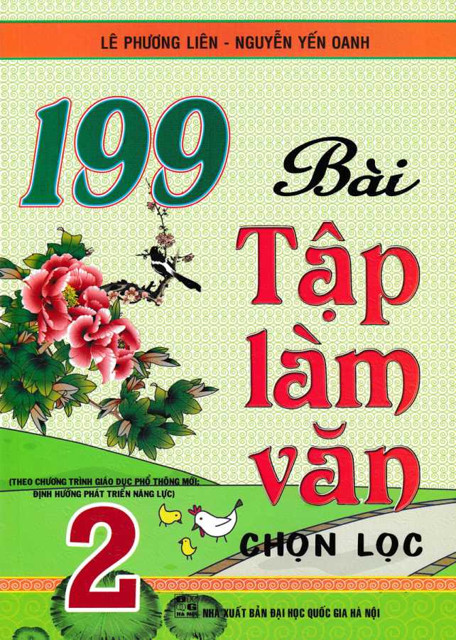 199 Bài Tập Làm Văn Chọn Lọc Lớp 2 (Theo Chương Trình Giáo Dục Phổ Thông Mới Định Hướng Phát Triển Năng Lực)