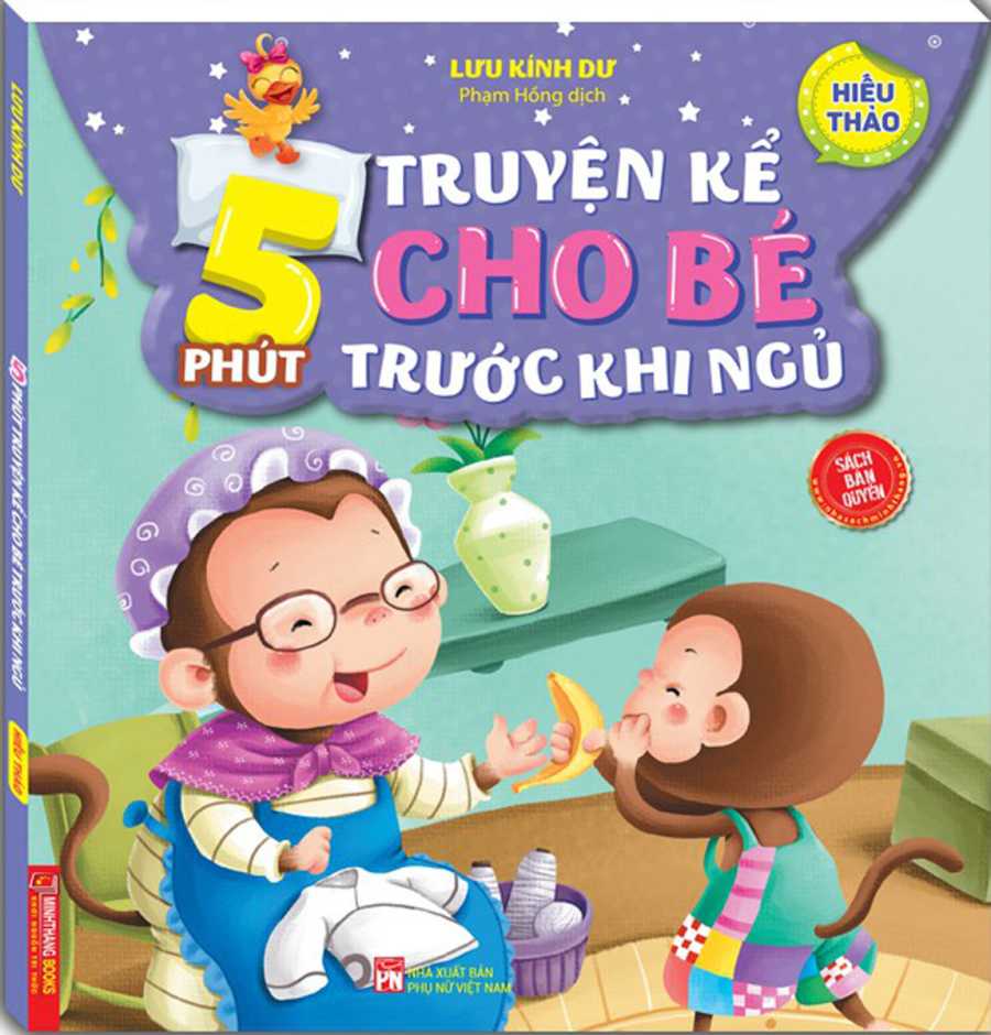 5 Phút Truyện Kể Cho Bé Trước Khi Ngủ - Hiếu Thảo